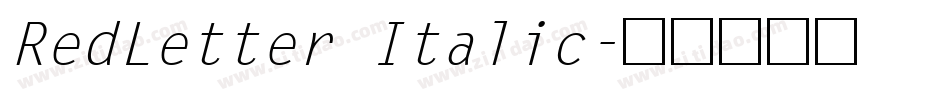 RedLetter Italic字体转换